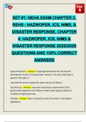 SET &num;1&colon; NEHA EXAM CHAPTER 2&comma; REHS - HAZWOPER&comma; ICS&comma; NIMS&comma; & DISASTER RESPONSE&comma; CHAPTER 4&colon; HAZWOPER&comma; ICS&comma; NIMS & DISASTER RESPONSE 2025&sol;2026 QUESTIONS AND 100&percnt; CORRECT ANSWERS