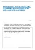 PRINCIPLES OF PUBLIC PURCHASING III &lpar;SPRING 2025&rpar; 130 QUESTIONS WITH COMPLETE SOLUTION&excl;&excl;S