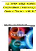 TEST BANK - Lilleys Pharmacology for  Canadian Health Care Practice&comma; 4th Edition  &lpar;Sealock&rpar;&comma; Chapters 1 - 58 &vert; All Chapters