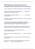 MSSC Maintenance awareness practice test &sol; Strategies Review of Key Quizzes & Correct Answers&period; Quiz&lowbar;&lowbar;&lowbar;&lowbar;&quest; A burn or pungent odor of oil indicates - Answer excessive temperature Quiz&lowbar;&lowbar;&lowbar;&lowbar;&quest; A Chain should be replaced when its length b
