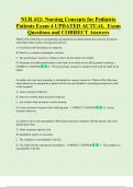 NUR 412&colon; Nursing Concepts for Pediatric  Patients Exam 4 UPDATED ACTUAL  Exam  Questions and CORRECT Answers