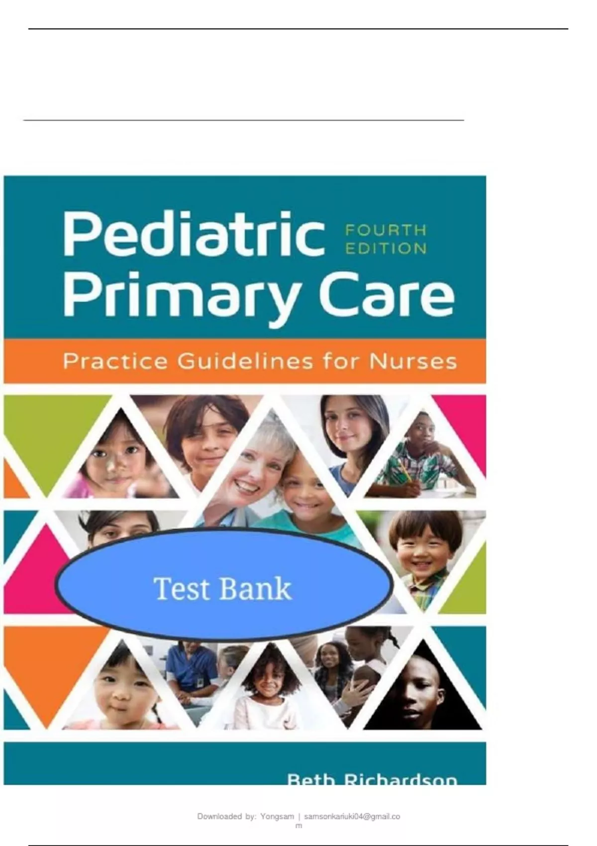 Test Bank for Pediatric Primary Care: Practice Guidelines for Nurses ...