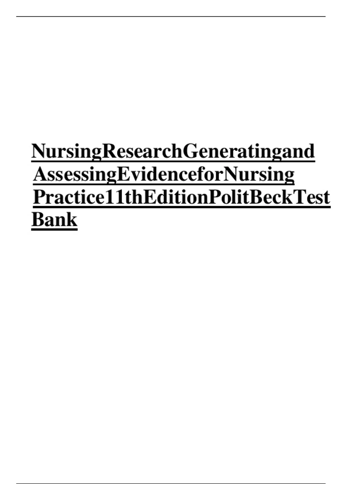 Nursing Research Generating and Assessing Evidence for Nursing Practice ...
