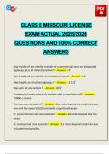 CLASS E MISSOURI LICENSE EXAM ACTUAL 2025&sol;2026 QUESTIONS AND 100&percnt; CORRECT ANSWERS