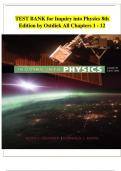 TEST BANK For Inquiry into Physics 8th Edition by Ostdiek&comma; Verified Chapters 1 - 12&comma; Complete Newest Version 2026 update 