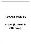 samenvatting REVAKI MSS BL&comma; partim praktijk deel 1-3&comma; 3de bach REVAKI 2024-2025