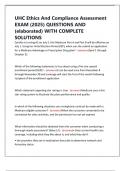 UHC Ethics And Compliance Assessment EXAM &lpar;2025&rpar; QUESTIONS AND &lpar;elaborated&rpar; WITH COMPLETE SOLUTIONS