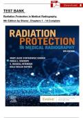 Complete Test Bank Radiation Protection in Medical Radiography 9th Edition All chapters 1-14 Complete Guide Questions With Verified Answers Latest Edition