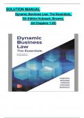 SOLUTION MANUAL Dynamic Business Law&colon; The Essentials&comma; 5th Edition Kubasek&comma; Browne&comma; All Chapters 1-25&rpar;&comma; 