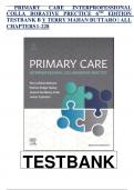 TEST BANK FOR Buttaro&colon; Primary Care&colon; A Collaborative Practice&sol; Interprofessional Collaborative Practice 6TH EDITION &lpar;All Chapters 1- 228&rpar; Questions And Answers in 260 Pages&period;