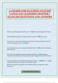 A COURSE FOR TEACHING ENGLISH LANGUAGE LEARNERS CHAPTER 2 EXAM 2025 QUESTIONS AND ANSWERS