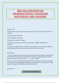 BSN 225 CONCEPTS OF PHARMACOLOGY&period; EXAM 2025 QUESTIONS AND ANSWERS
