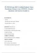 PC-PNCB Exam 2025 &vert; Certified Pediatric Nurse Practitioner Primary Care &lpar;CPNP-PC&rpar;  Practice Questions And Answers Graded A&plus;