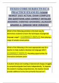TEXES CORE SUBJECTS EC-6  PRACTICE EXAM ELAEXAM  NEWEST 2025 ACTUAL EXAM COMPLETE  200 QUESTIONS AND CORRECT DETAILED  ANSWERS &lpar;VERIFIED ANSWERS&rpar; &vert;ALREADY  GRADED A&plus;&vert;&vert;BRAND NEW VERSION&excl;&excl;