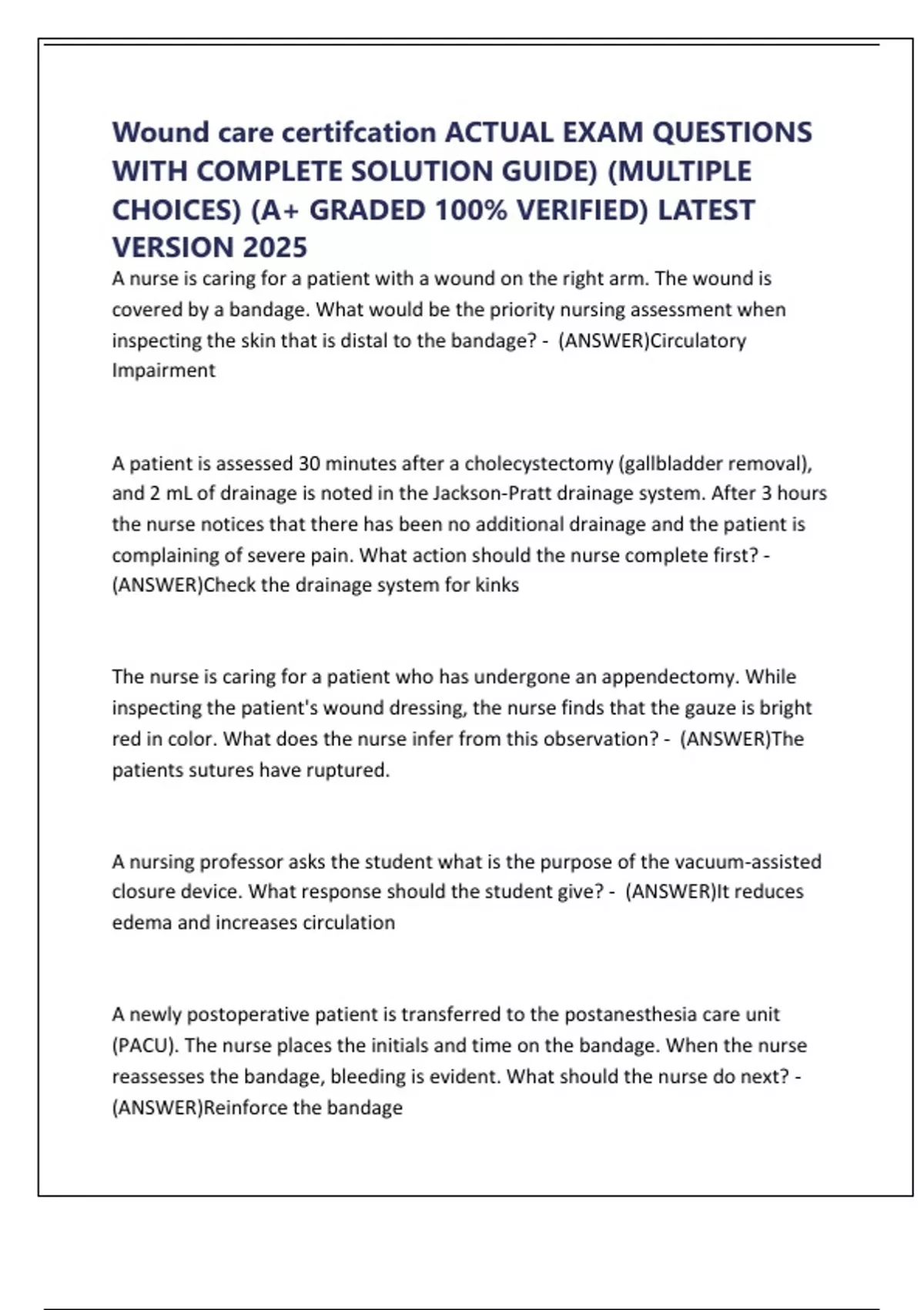 Wound care certifcation ACTUAL EXAM QUESTIONS WITH COMPLETE SOLUTION ...