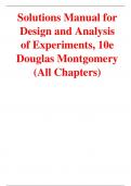 Solution Manual - Design and Analysis of Experiments, 10th Edition by Montgomery, All 15 Chapters Covered, Verified Latest Edition