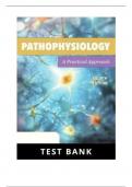Test Bank For Pathophysiology&colon; A Practical Approach 4th Edition By Lachel Story 9781284205435 Chapter 1- 14 Complete Guide &period;