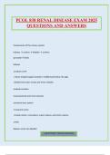PCOL 838 RENAL DISEASE EXAM 2025 QUESTIONS AND ANSWERS