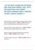 ATI DETAILED ANSWER KEY GI&sol;NEURO MED SURG EXAM NEWEST 2025 WITH 500 QUESTIONS AND CORRECT DETAILED ANSWERS FROM A VERIFIED SOURCE &vert;ALREADY GRADED A&plus;