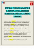 CRITICAL THINKING MILESTONE 2&colon; SOPHIA ACTUAL 2025&sol;2026 QUESTIONS AND 100&percnt; CORRECT ANSWERS