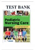 Test Bank for Pediatric Nursing Care&colon; A Concept-Based Approach&comma; 2nd Edition by Luanne Linnard-Palmer &vert; Complete Chapters &period; Latest 2025