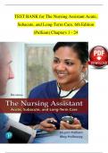 TEST BANK for The Nursing Assistant Acute&comma; Subacute&comma; and Long-Term Care&comma; 6th Edition &lpar;Pulliam&rpar;&comma; Verified Chapters 1 - 24&comma; Complete Newest Version