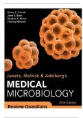 Jawetz&comma; Melnick & Adelberg's Medical Microbiology&comma; 27th Edition&colon; Complete Test Bank & Review Questions and verified answers