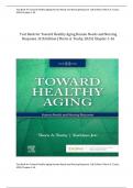 Test Bank for Toward Healthy Aging Human Needs and Nursing Response 11th Edition &lpar;Theris A&period; Touhy&comma; 2025&rpar; Complete All Chapters 1-36 Verified Answers Rated A&plus;