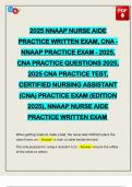 2025 NNAAP NURSE AIDE PRACTICE WRITTEN EXAM&comma; CNA - NNAAP PRACTICE EXAM - 2025&comma; CNA PRACTICE QUESTIONS 2025&comma; 2025 CNA PRACTICE TEST&comma; CERTIFIED NURSING ASSISTANT &lpar;CNA&rpar; PRACTICE EXAM &lpar;EDITION 2025&rpar;&comma; NNAAP NURSE AIDE PRACTICE WRITTEN EXAM