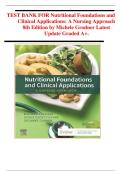 TEST BANK FOR Nutritional Foundations and Clinical Applications&colon; A Nursing Approach 8th Edition by Michele Grodner Latest Update Graded A&plus;&period;    