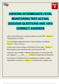 AWHONN INTERMEDIATE FETAL MONITORING TEST ACTUAL 2025&sol;2026 QUESTIONS AND 100&percnt; CORRECT ANSWERS