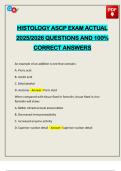 HISTOLOGY ASCP EXAM ACTUAL 2025&sol;2026 QUESTIONS AND 100&percnt; CORRECT ANSWERS