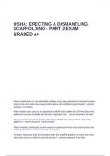 OSHA - Erecting & Dismantling Scaffolding - Part 2 exam graded A&plus;