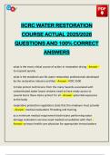 IICRC WATER RESTORATION COURSE ACTUAL 2025&sol;2026 QUESTIONS AND 100&percnt; CORRECT ANSWERS