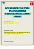 SLP 5125 NEURO FINAL STUDY &ndash; SP ACTUAL 2025&sol;2026 QUESTIONS AND 100&percnt; CORRECT ANSWERS