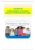 Test Bank For Pediatric Nursing &ndash; A Case-Based Approach 1st Edition By Tagher Knapp