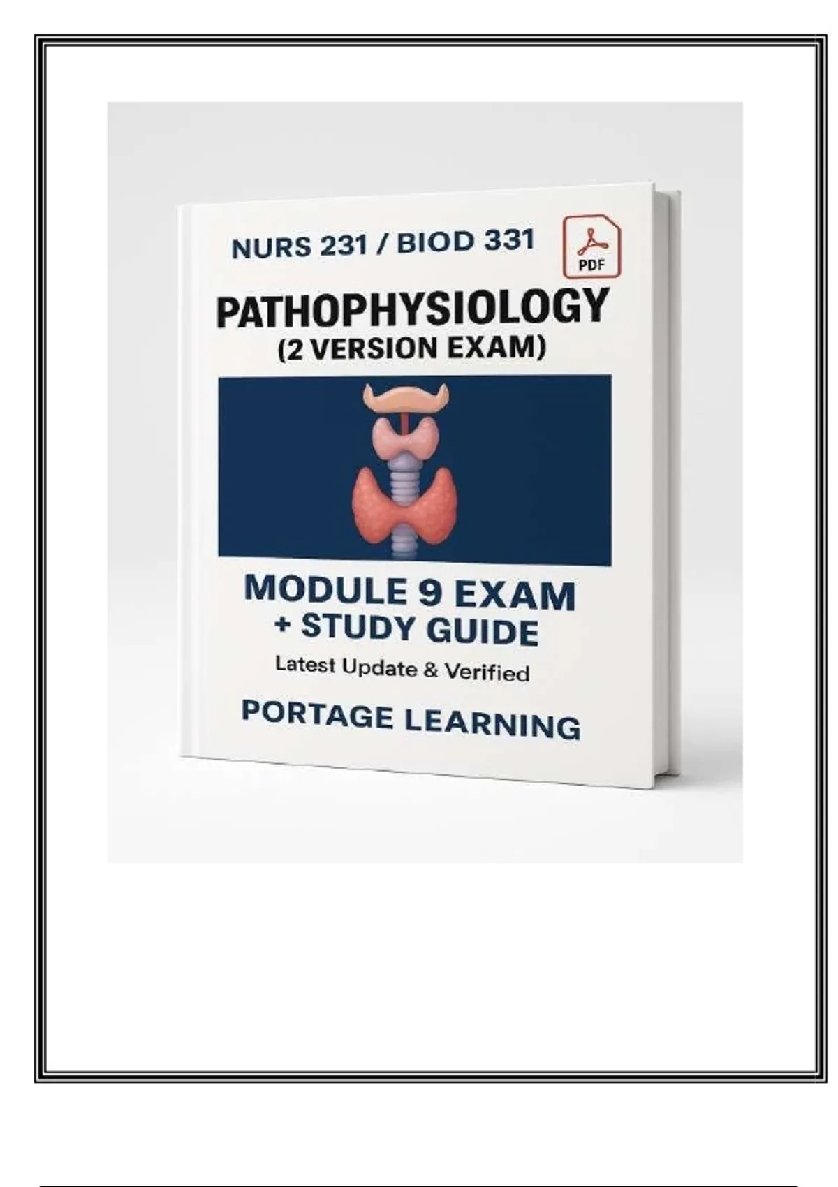 BIOD 331 / NURS 231 Pathophysiology – Module 9 Exam & Study Guide ...
