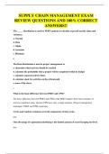 SUPPLY CHAIN MANAGEMENT EXAM QUESTIONS AND 100&percnt; CORRECT ANSWERS