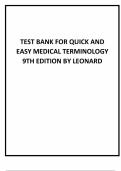 Test Bank for Quick & Easy Medical Terminology 9th Edition by Peggy C&period; Leonard