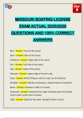 MISSOURI BOATING LICENSE EXAM ACTUAL 2025&sol;2026 QUESTIONS AND 100&percnt; CORRECT ANSWERS