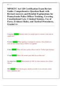 MPOETC Act 120 Certification Exam Review Guide&colon; Comprehensive Question Bank with Revised Answers and Detailed Explanations for Pennsylvania Police Officer Training&comma; Covering Constitutional Law&comma; Criminal Statutes&comma; Use of Force&comma; Evidence Rules&comma; and Tactical