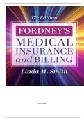TEST BANK FOR Fordney's Medical Insurance and Billing 17th Edition by Linda M. Smith ISBN: 978-0443108785 COMPLETE GUIDE ALL CHAPTERS COVERED 100% VERIFIED A+ GRADE ASSURED!!!!!NEW LATEST UPDATE!!!!!
