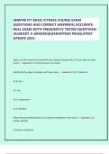 SEMPER FIT BASIC FITNESS COURSE EXAM  QUESTIONS AND CORRECT ANSWERS&vert; ACCURATE  REAL EXAM WITH FREQUENTLY TESTED QUESTIONS  &vert;ALREADY A GRADED&vert;GUARANTEED PASS&vert;LATEST  UPDATE 2025&period; 
