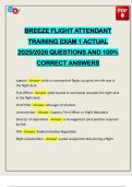 BREEZE FLIGHT ATTENDANT TRAINING EXAM 1 ACTUAL 2025&sol;2026 QUESTIONS AND 100&percnt; CORRECT ANSWERS