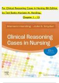 For Clinical Reasoning Cases in Nursing 8th Edition by Test Banks Mariann M&period; Harding&semi;  Chapter 1 - 15   