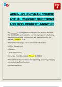 ADMIN JOURNEYMAN COURSE ACTUAL 2025&sol;2026 QUESTIONS AND 100&percnt; CORRECT ANSWERS