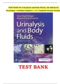 Test Bank &ndash; Urinalysis and Body Fluids&comma; 7th Edition by Strasinger &ndash; Verified Complete Chapters 1&ndash;17 &lpar;Newest Version&rpar;