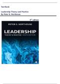 Test Bank for Leadership Theory and Practice 9th Edition by Peter G&period; Northouse&comma; All Chapters Covered&vert;&vert; Updated 2025