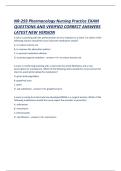 NR-293 Pharmacology Nursing Practice EXAM QUESTIONS AND VERIFIED CORRECT ANSWERS