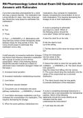 RN Pharmacology Latest Actual Exam 242 Questions and Answers with Rationales